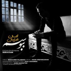 Ehsan Bahramian   –   Beboosam
